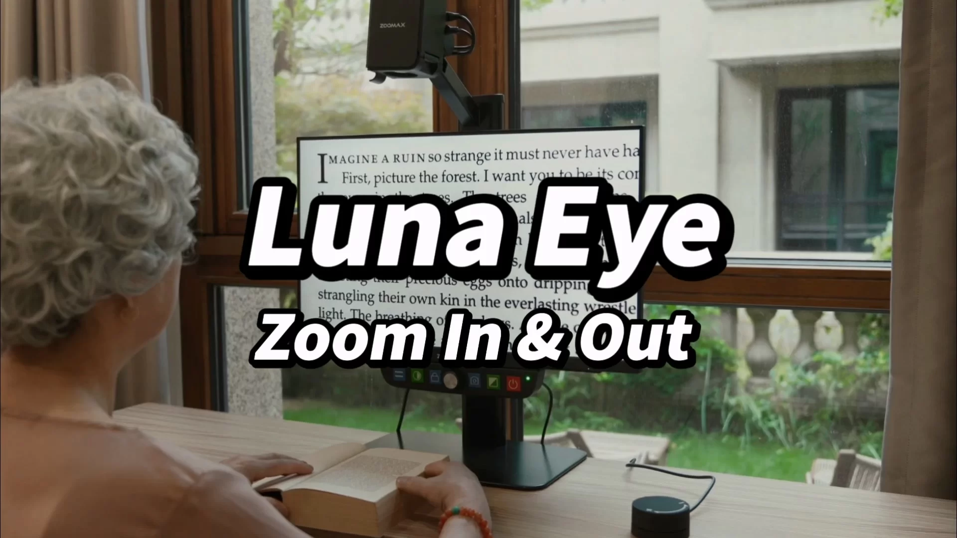 Luna Eye Zoom In & Out